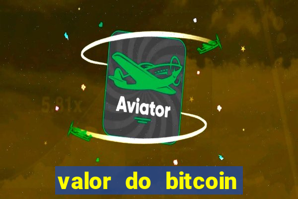 valor do bitcoin em 2020